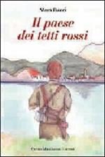 Il paese dei tetti rossi