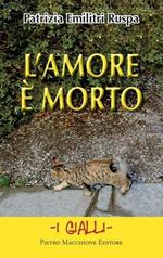 L' amore è morto