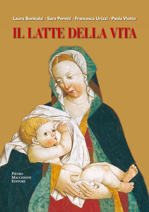 Il latte della vita. Alla scoperta della Madonna del Latte tra varesotto e Canton Ticino - copertina