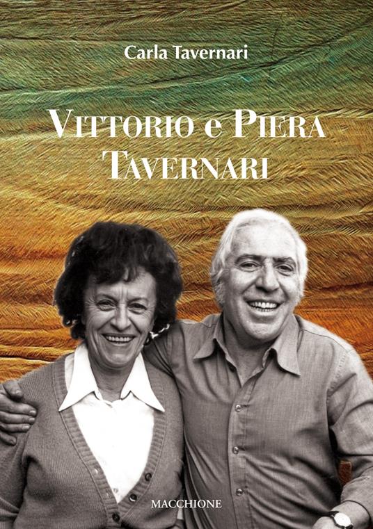 Vittorio e Piera Tavernari - Carla Tavernari - copertina