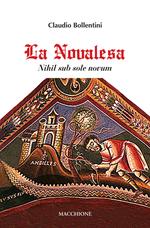 La Novalesa. Nihil sub sole novum