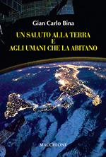 Un saluto alla terra e agli umani che l'abitano