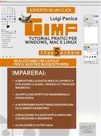 Gimp. Tutorial pratici per Windows, Mac e Linux. Vol. 5 - Luigi Panico - ebook