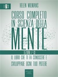 Corso completo in scienza della mente. Lezioni 7-13. Vol. 2 - Helen Wilmans - ebook