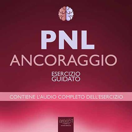 PNL - Ancoraggio