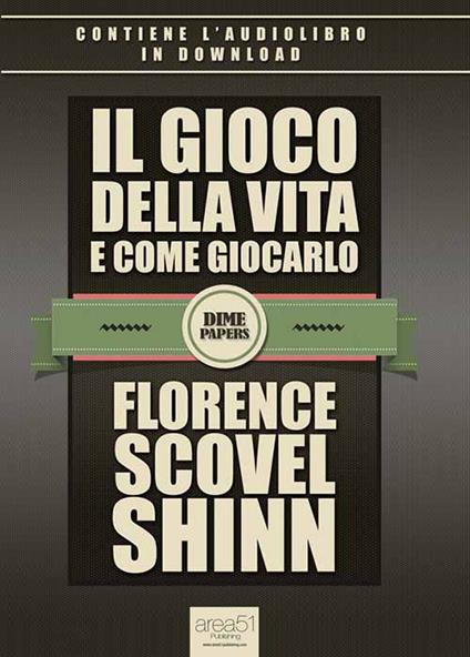 Il gioco della vita e come giocarlo - Florence Scovel Shinn - copertina