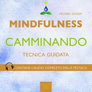 Mindfulness camminando