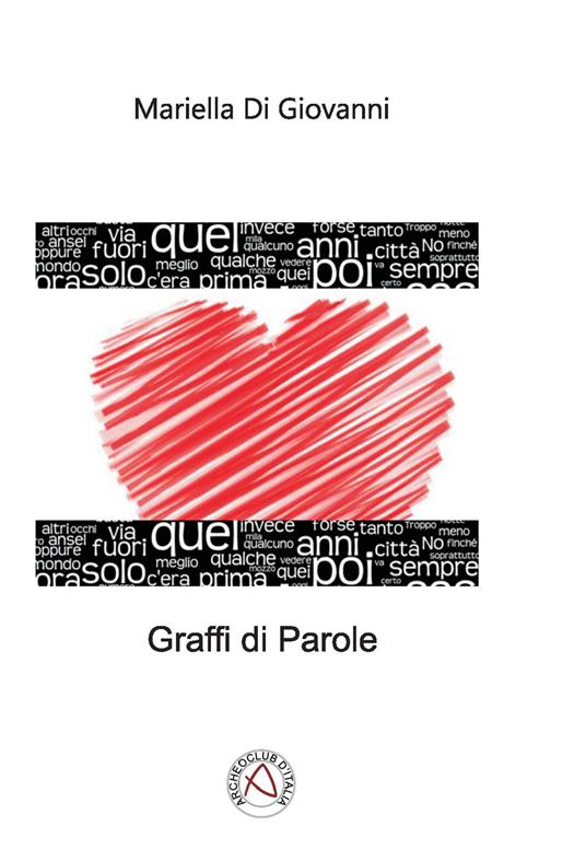 Graffi di parole - Mariella Di Giovanni - copertina