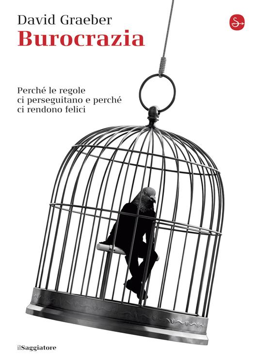 Burocrazia - David Graeber,Fabrizio Saulini - ebook