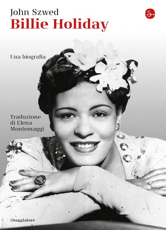 Billie Holiday - Szwed John,Elena Montemaggi - ebook