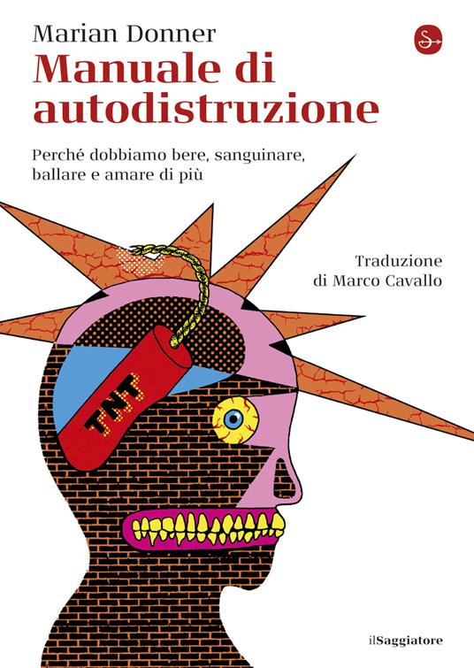 Manuale di autodistruzione - Marian Donner - ebook