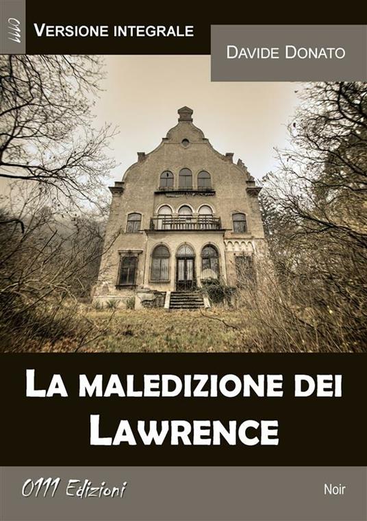 La maledizione dei Lawrence - Davide Donato - ebook