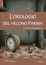 L' orologio del vecchio Farina