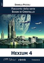 Hexium 4. Sogni di cristallo