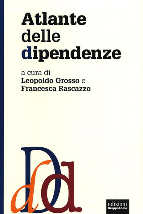 Atlante delle dipendenze - copertina