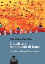 Il diritto a un reddito di base. Il welfare nell'era dell'innovazione