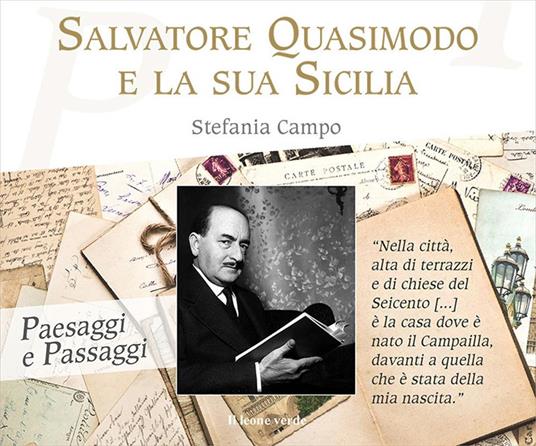 Salvatore Quasimodo e la sua Sicilia - Stefania Campo - copertina