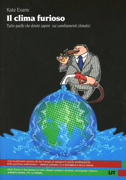 Il clima furioso. Tutto quello che dovete sapere sui cambiamenti climatici - Kate Evans - copertina