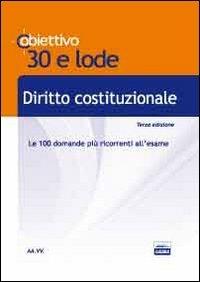 TL 3. Diritto costituzionale. Le 100 domande più ricorrenti all'esame - copertina