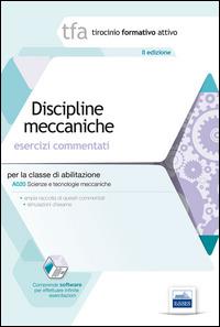 TFA. Discipline meccaniche. Esercizi commentati per la classe A020. Con software di simulazione - copertina