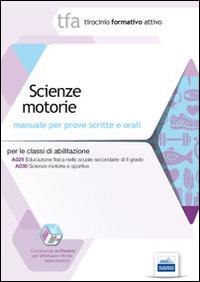 12 TFA. Scienze motorie. Manuale per le prove scrite e orali classi A029 e A030. Con software di simulazione - Erminia Salzano - copertina