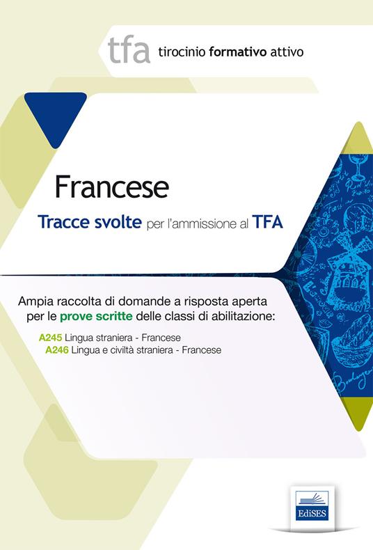 5 TFA. Francese. Prova scritta per le classi A245 e A246 - copertina