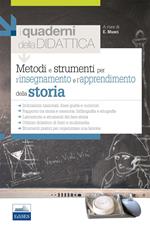 Metodi e strumenti per l'insegnamento e l'apprendimento della storia