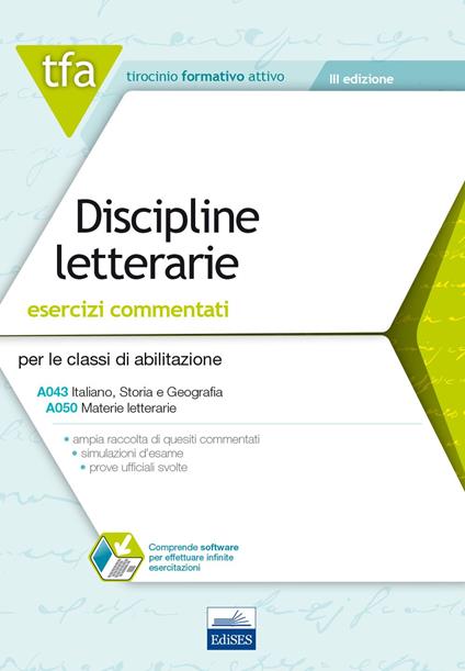 TFA. Discipline letterarie. Esercizi commentati per le classi A043, A050. Con software di simulazione - copertina