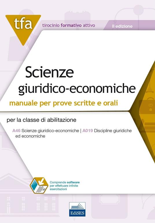 9 TFA. Scienze giuridico-economiche. Manuale per le prove scritte e orali. Per la classe di abilitazione A46, A019. Con software di simulazione - Stefano Minieri,Antonio Verrilli - copertina