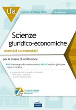 E9. TFA scienze giuridico-economiche. Esercizi commentati per la classe A46 (ex A019)