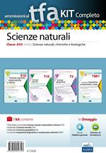 Ammissioni al TFA. Scienze naturali. Classe A50 (A060). Scienze naturali, chimiche e biologiche. Kit completo