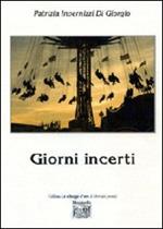 Giorni incerti