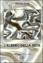 L' albero della seta