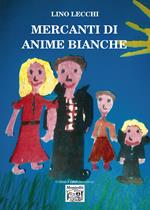 Mercanti di anime bianche