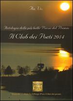 Antologia del Premio letterario Il club dei poeti 2014