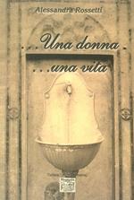 ...Una donna ...una vita