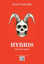 Hybris. Seconda parte