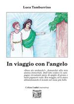 In viaggio con l'angelo