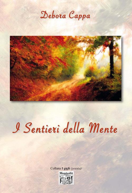 I sentieri della mente - Debora Cappa - copertina