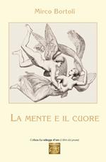 La mente e il cuore