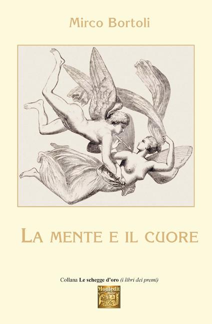 La mente e il cuore - Mirco Bortoli - copertina