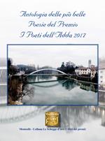 Antologia delle più belle poesie del premio I Poeti dell'Adda 2017