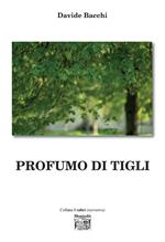 Profumo di tigli