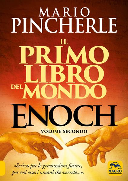 Il primo libro del mondo. Enoch. Vol. 2 - Mario Pincherle - copertina