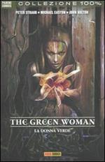 The green woman. La donna verde