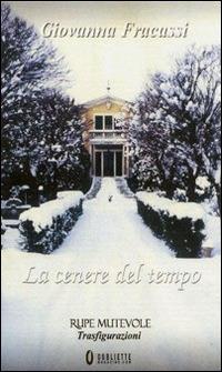 La cenere del tempo - Giovanna Fracassi - copertina