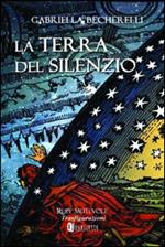 La terra del silenzio