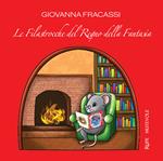 Le filastrocche del regno della fantasia. Con CD-Audio