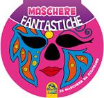 Maschere fantastiche