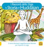 La storia di Huddain. I racconti dello yoga